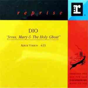 Dio  - Jesus, Mary & The Holy Ghost album