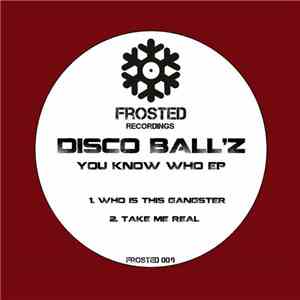 Disco Ball'z - You Know Who EP album
