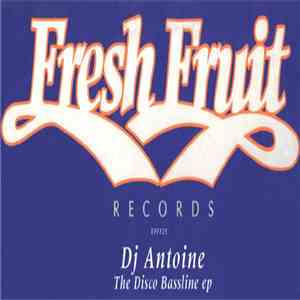 DJ Antoine - The Disco Bassline EP album