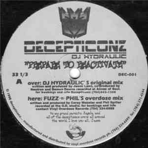 DJ Hydraulic - Prepare To Reactivate album