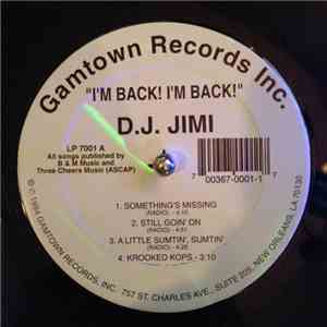 D.J. Jimi - I'm Back! I'm Back! album