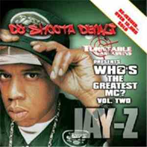 DJ Smooth Denali Presents Jay-Z - Who's The Greatest MC? Volume Two album