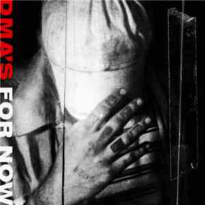 DMA's - For Now album
