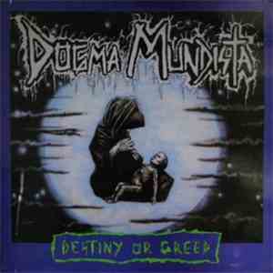 Dogma Mundista - Destiny Or Greed album