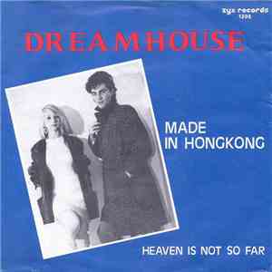 Dreamhouse  - Made In Hongkong album