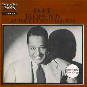 Duke Ellington - At The Cotton Club 1938 album
