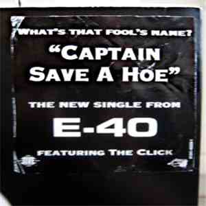 E-40 - Captain Save A Hoe album