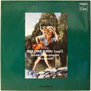 Eduardo Grieg, Orquesta Sinfónica de Nuremberg Conducted By Hans Zanotelli - Peer Gynt Suites N.º 1, Op. 46 y N.º 2, Op. 55 album