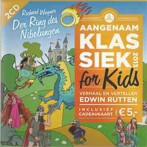 Edwin Rutten, Symfonieorkest Van De Beierse Omroep - Aangenaam Klassiek For Kids 2013 album