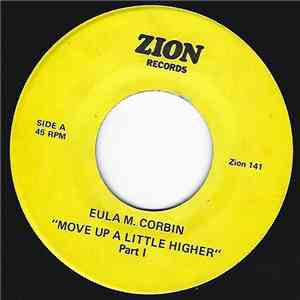 Eula M. Corbin - Move Up A Little Higher album
