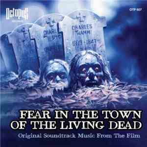 Fabio Frizzi - Fear In The Town Of The Living Dead album