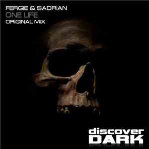 Fergie & Sadrian - One Life album