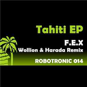 F.E.X - Tahiti EP album