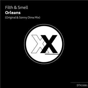 Filth & Smell - Orleans album