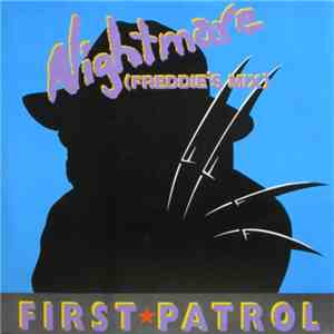 First Patrol - Nightmare (Freddie's Mix) album