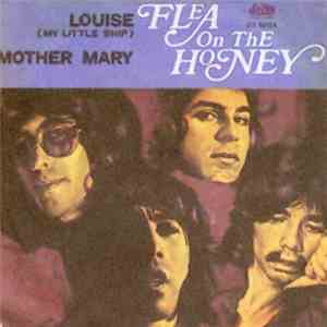 Flea On The Honey - Louise (My Little Ship) / Mother Mary album