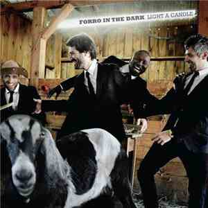 Forro In The Dark - Light A Candle album