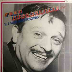 Fred Buscaglione E I Suoi Asternovas - Fred Buscaglione E I Suoi Asternovas IV album
