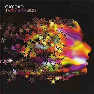 Gay Dad - Transmission album