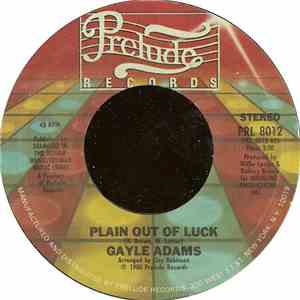 Gayle Adams - Plain Out Of Luck / Stretch' In Out album