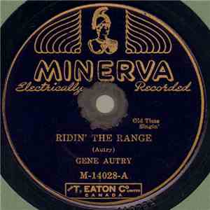Gene Autry - Ridin' The Range / The End Of The Trail album