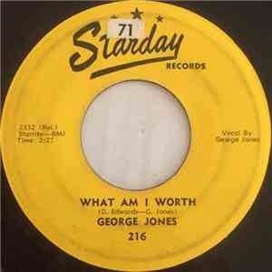 George Jones  - What Am I Worth / Still Hurtin' album