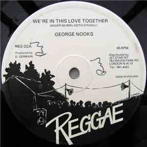 George Nooks - We're In This Love Together album