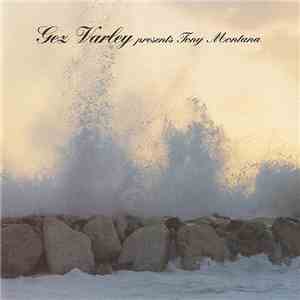 Gez Varley - Gez Varley Presents Tony Montana album