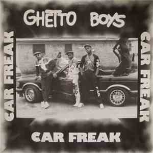 Ghetto Boys - Car Freak album