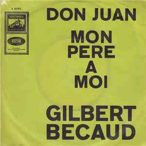 Gilbert Becaud - Don Juan / Mon Pere A Moi album