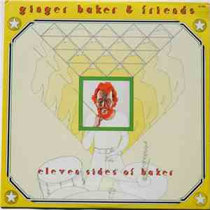 Ginger Baker & Friends - Eleven Sides Of Baker album