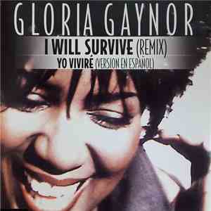 Gloria Gaynor - I Will Survive (Remix) album
