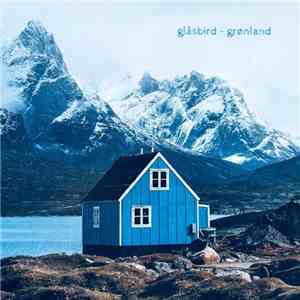 Glåsbird - Grønland album