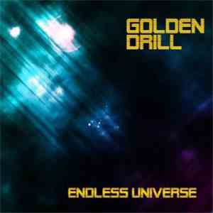 Golden Drill - Endless Universe album