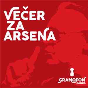 Gramofon Banda - Večer Za Arsena album