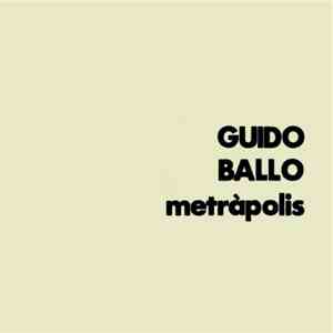 Guido Ballo - Metràpolis album