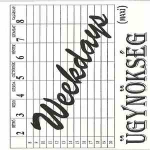 Ügynökség - Weekdays album