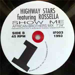 Highway Stars  Featuring Rossella - Show Me album