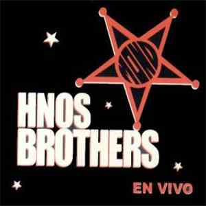 Hnos. Brothers - En Vivo album