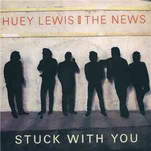 Huey Lewis And The News - Stuck With You album