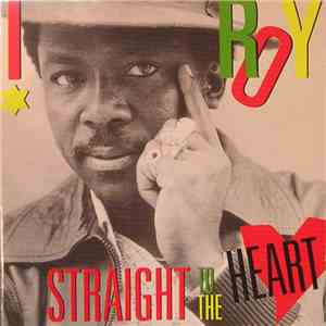 I Roy - Straight To The Heart album