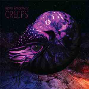 Indian Handcrafts - Creeps album