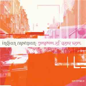 Indian Ropeman - Sunshine Of Your Love album