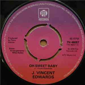 J. Vincent Edwards - Oh Sweet Baby album