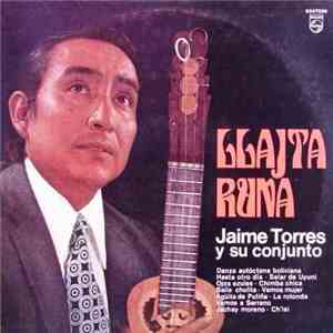 Jaime Torres Y Su Conjunto - Llajta Runa album