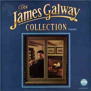 James Galway - The James Galway Collection - Volume 1 album