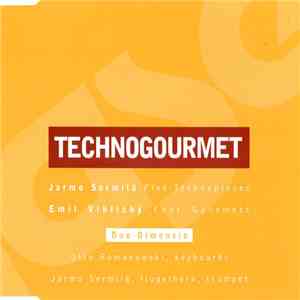 Jarmo Sermilä + Emil Viklický + Duo Dimensio - Technogourmet album