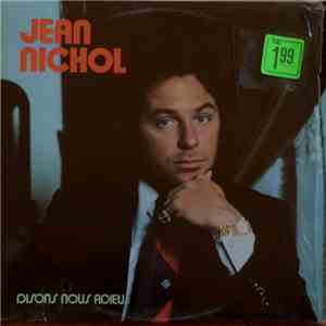 Jean Nichol - Disons Nous Adieu album