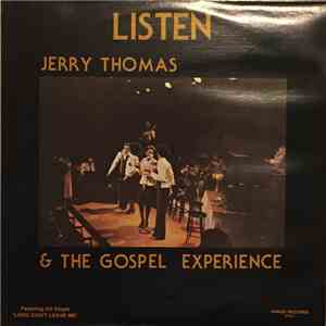Jerry Thomas  & The Gospel Experience - Listen album