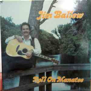 Jim Ballew - Roll On Manatee album